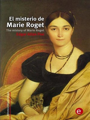 cover image of El misterio de Marie Roget/The mistery of Marie Roget
